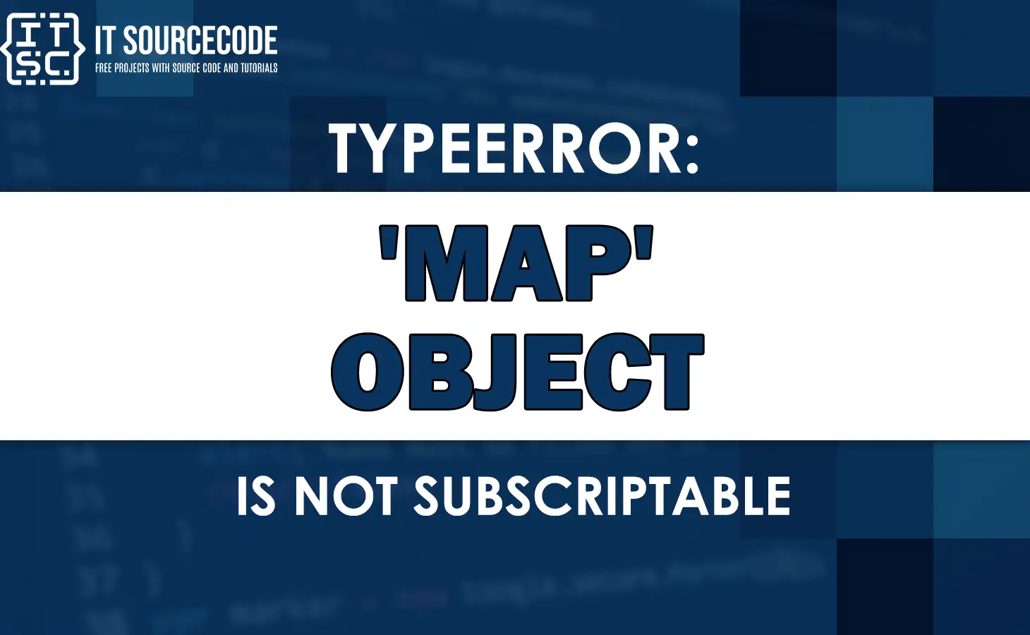Typeerror Map Object Is Not Subscriptable 
