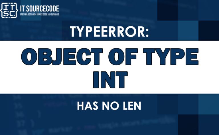 Typeerror object of type int has no len [SOLVED]