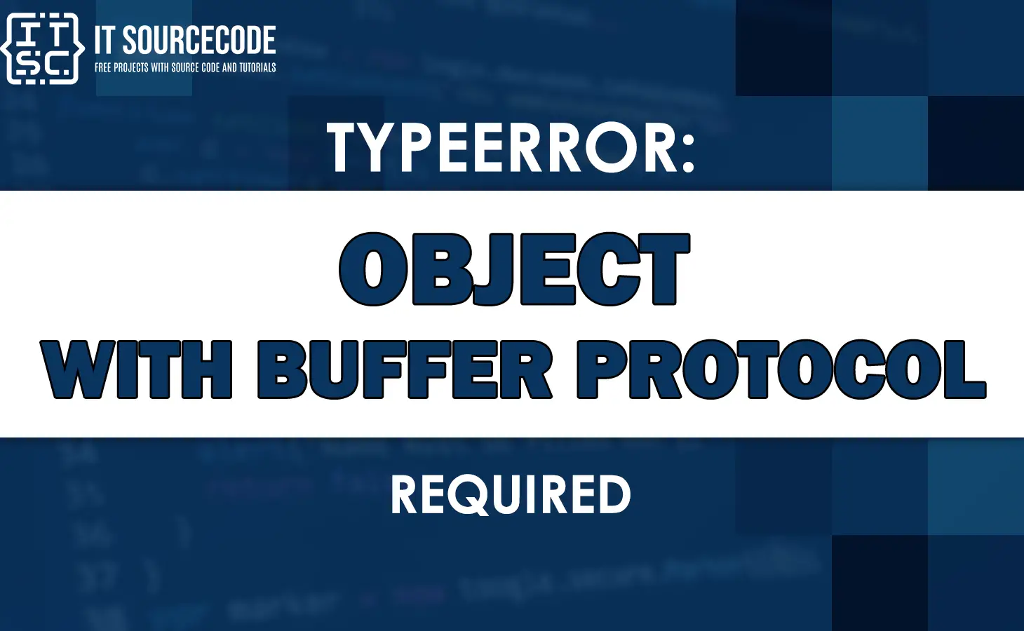 Typeerror: object with buffer protocol required