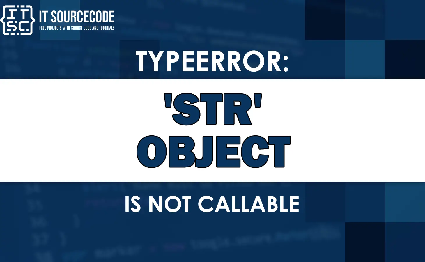 Typeerror: str object is not callable in Python