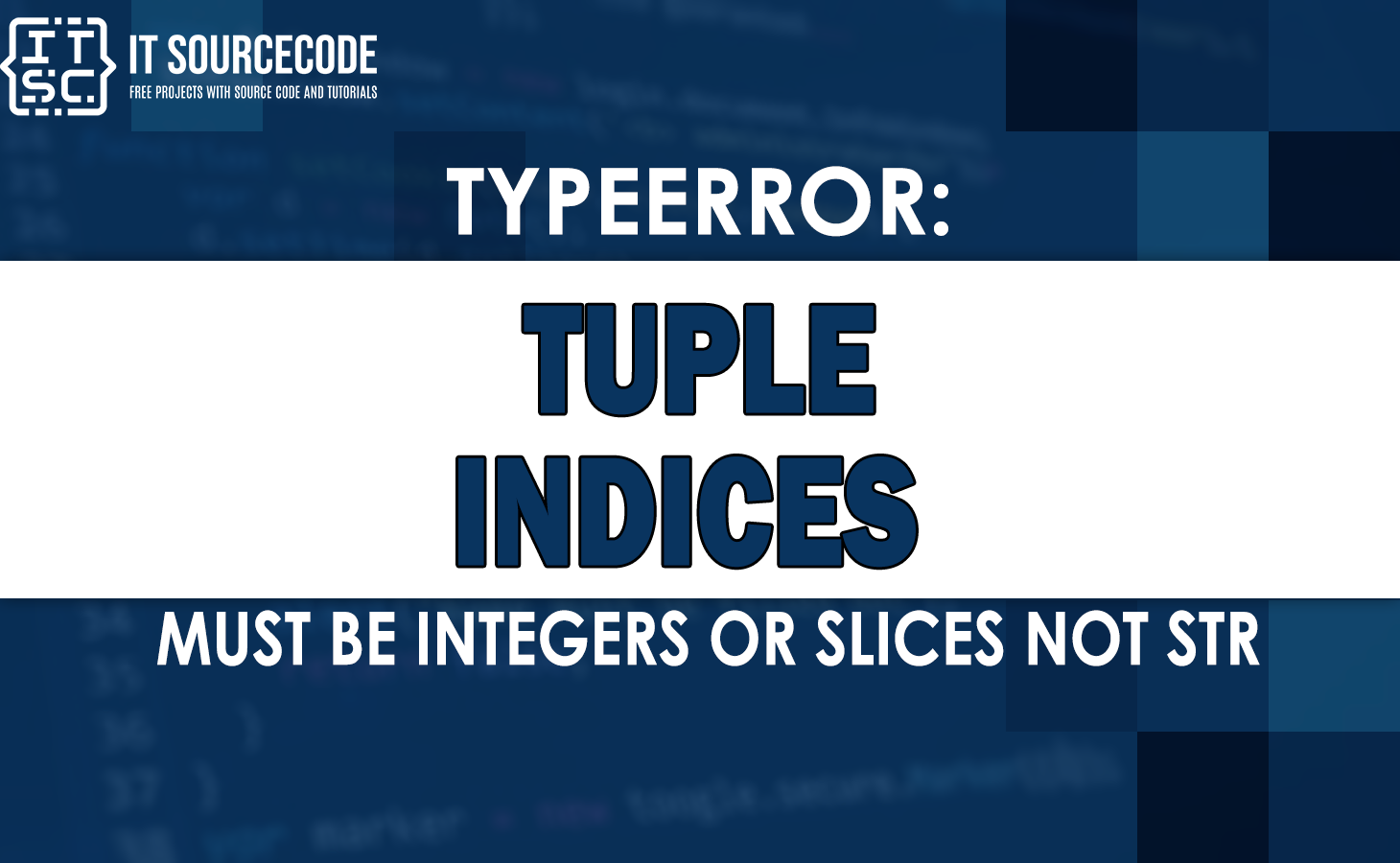 typeerror tuple indices must be integers or slices not str