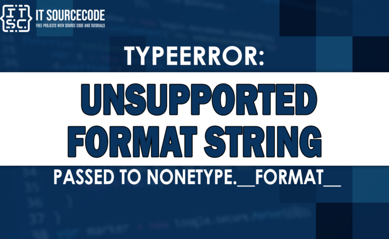 typeerror unsupported format string passed to nonetype.__format__