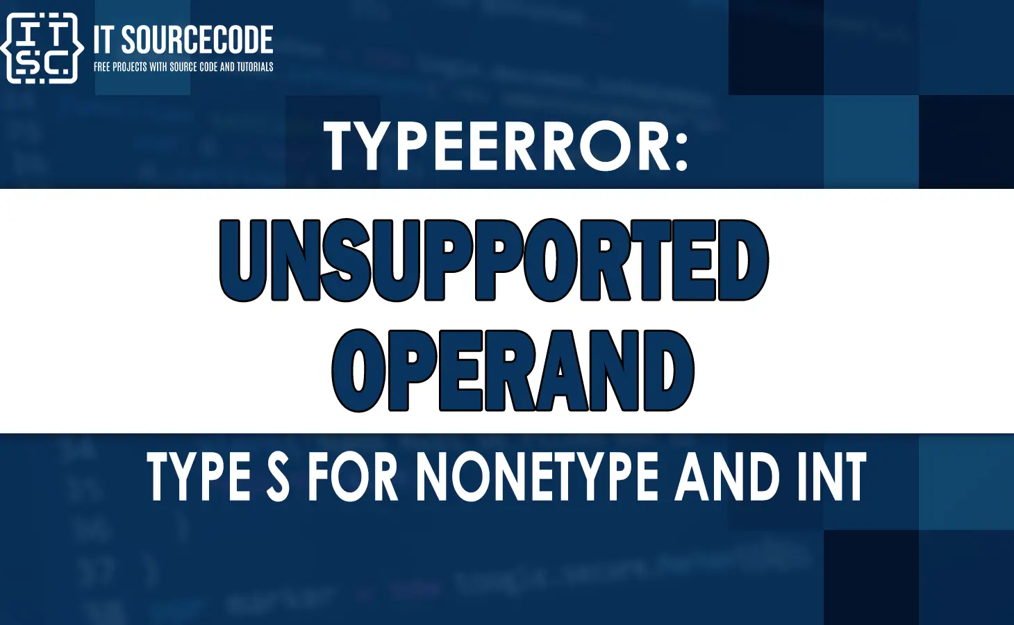 typeerror unsupported operand type s for nonetype and int