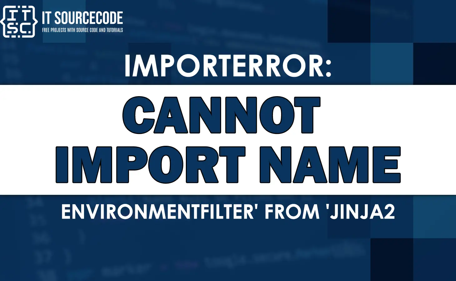Importerror cannot import name 'environmentfilter' from 'jinja2'