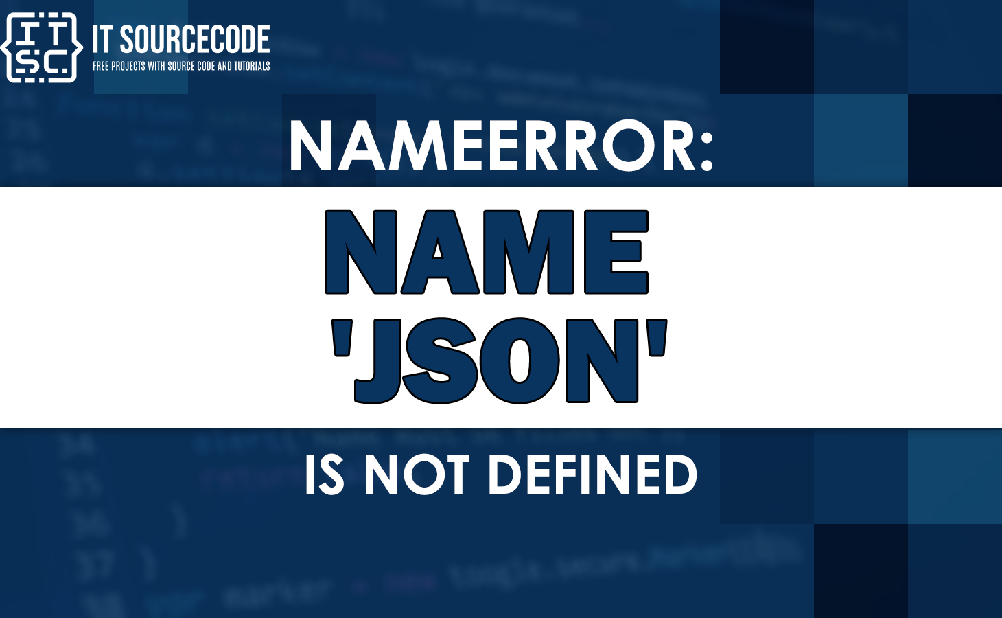 Nameerror name 'json' is not defined