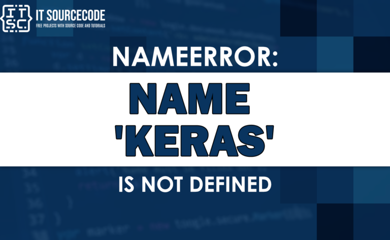 Nameerror name keras is not defined