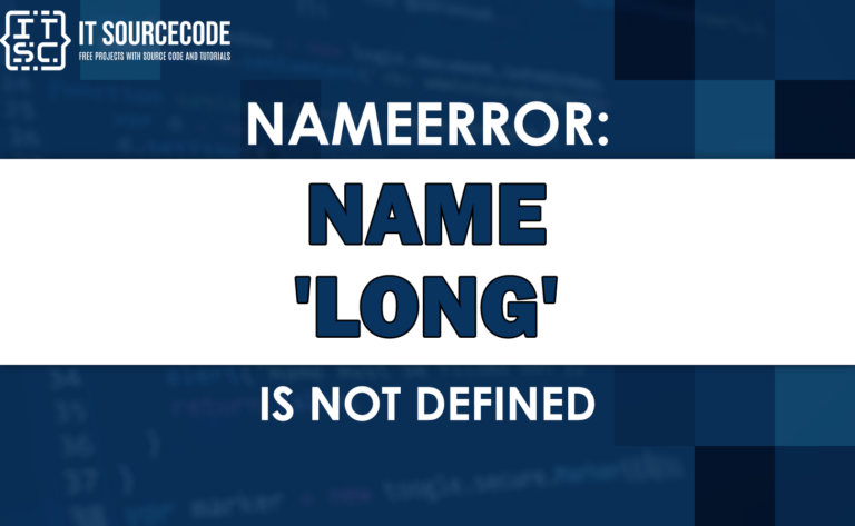 Nameerror: name long is not defined