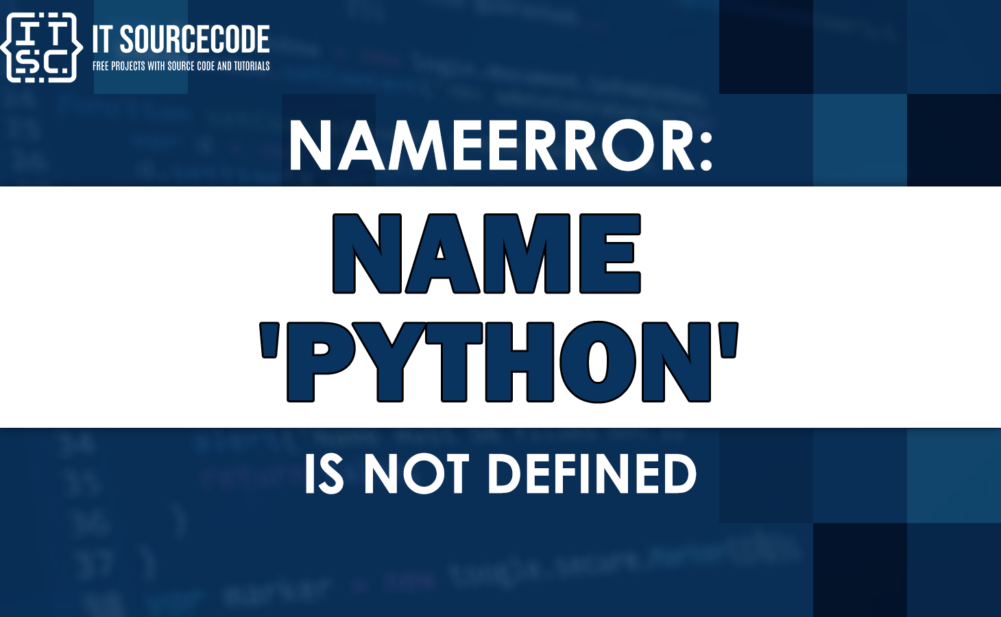 Nameerror name python Is Not Defined SOLVED 