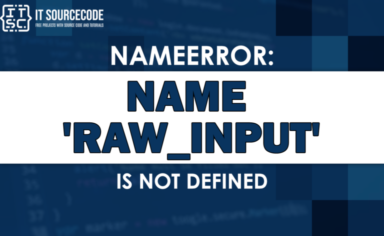 Nameerror name 'raw_input' is not defined