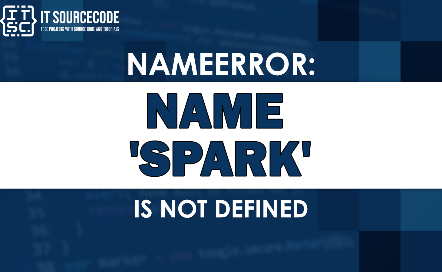 nameerror: name 'spark' is not defined