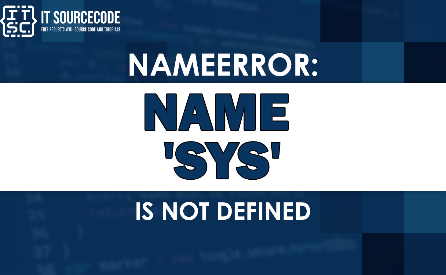 Nameerror: name 'sys' is not defined