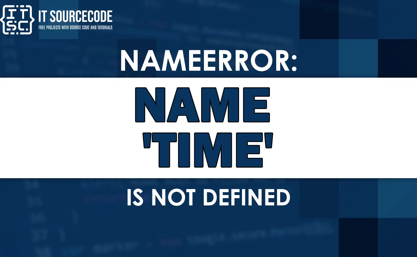 Nameerror: name time is not defined