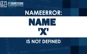Nameerror name 'x' is not defined [SOLVED]