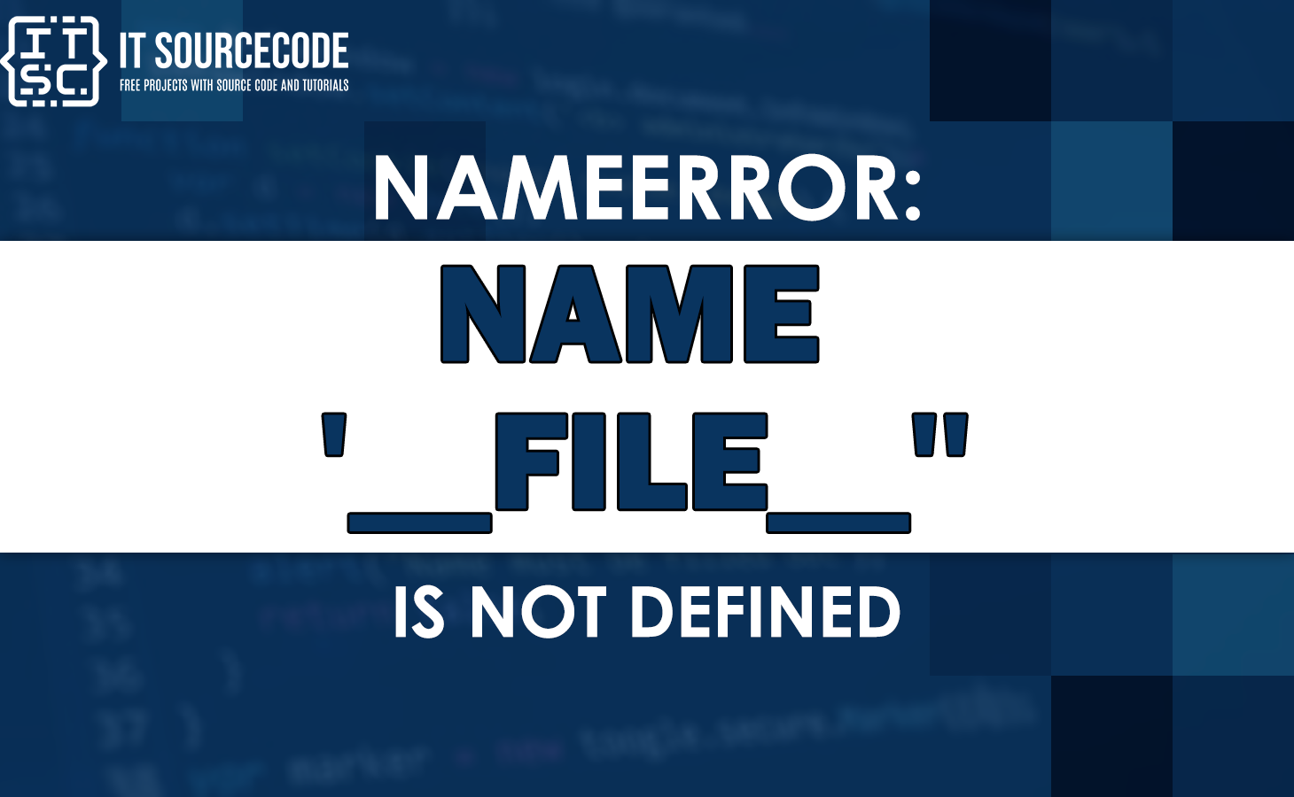 Nameerror: name '__file__' is not defined