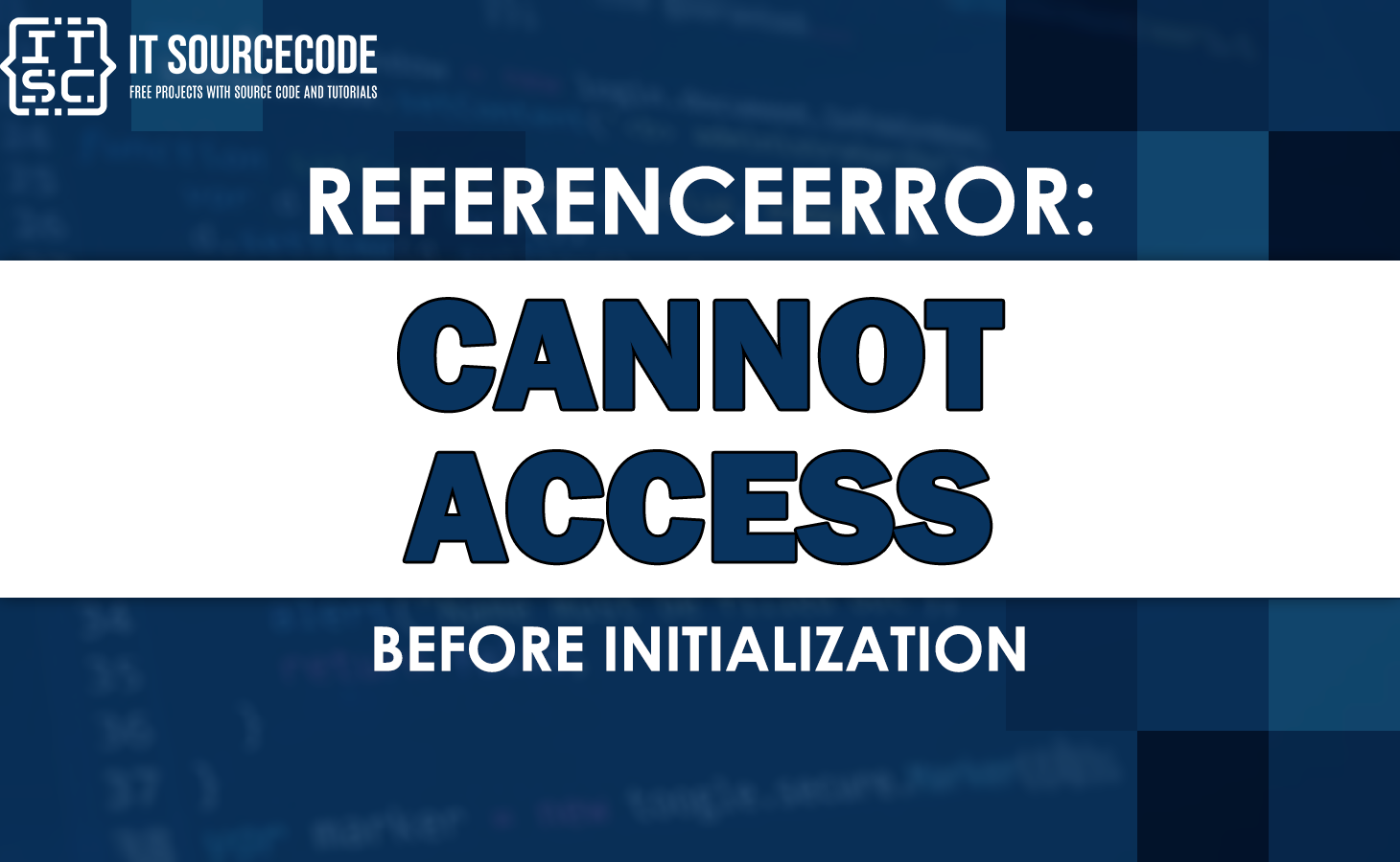 Referenceerror cannot access before initialization