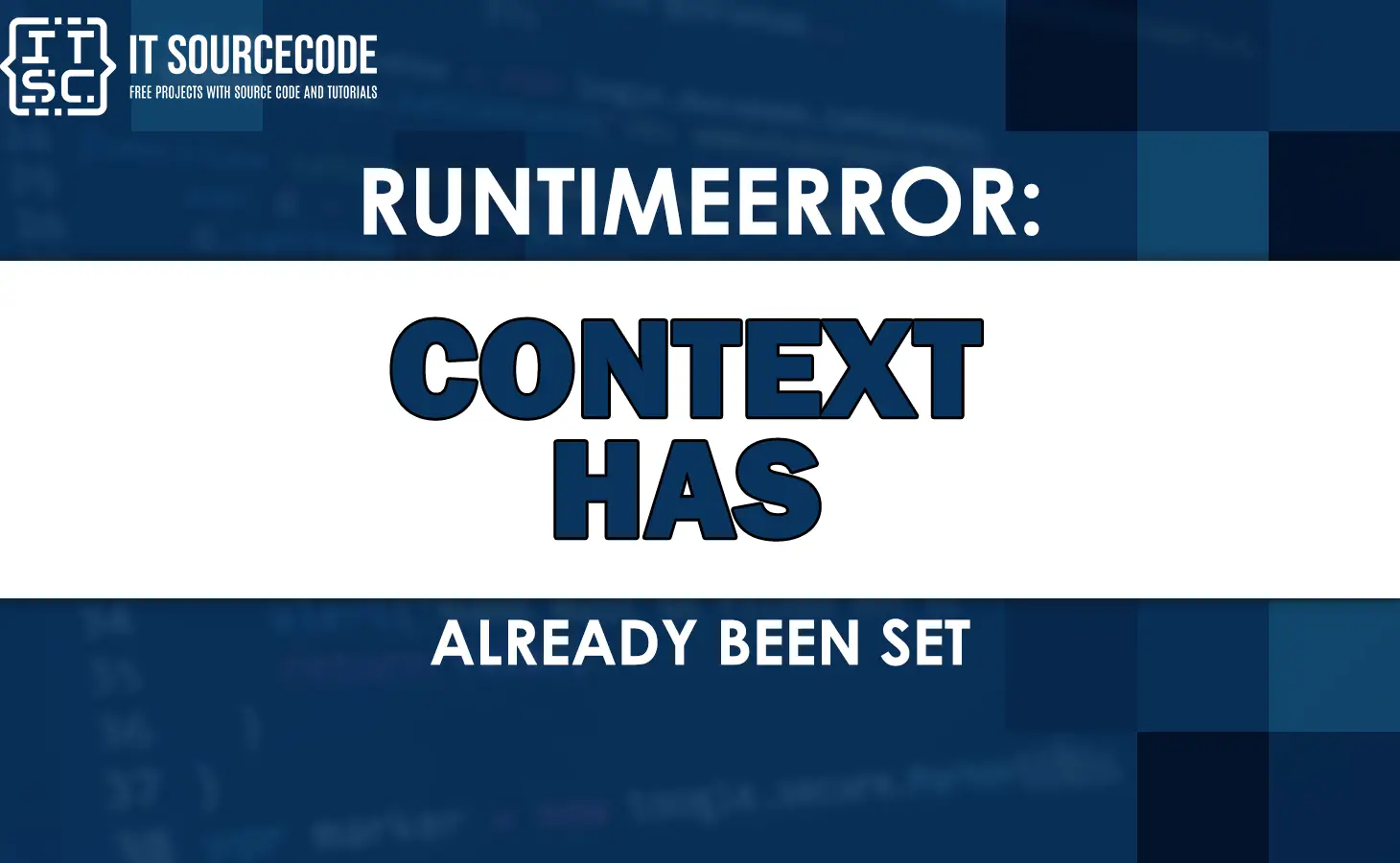 Runtimeerror context has already been set