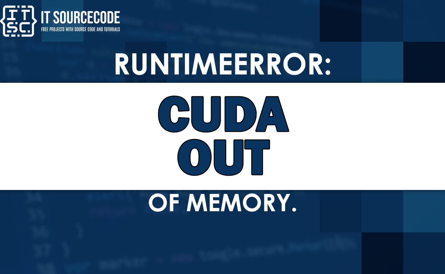 Runtimeerror cuda out of memory.