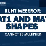 Runtimeerror: mat1 and mat2 shapes cannot be multiplied