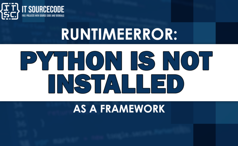 Runtimeerror python is not installed as a framework