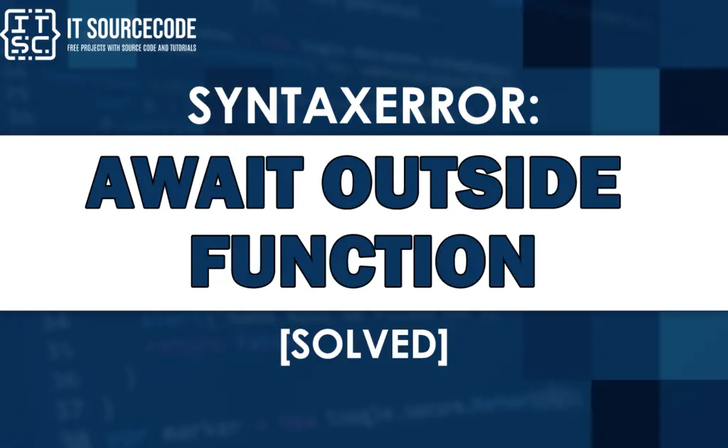 syntaxerror-await-outside-function