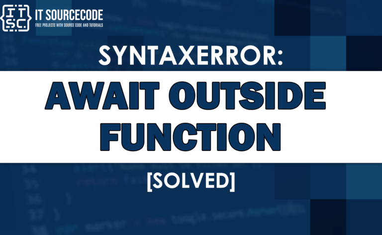 Syntaxerror: await outside function