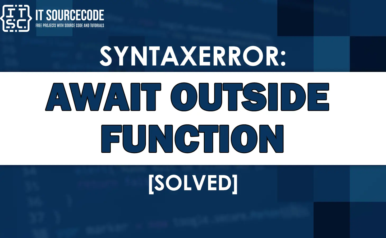 Syntaxerror: await outside function