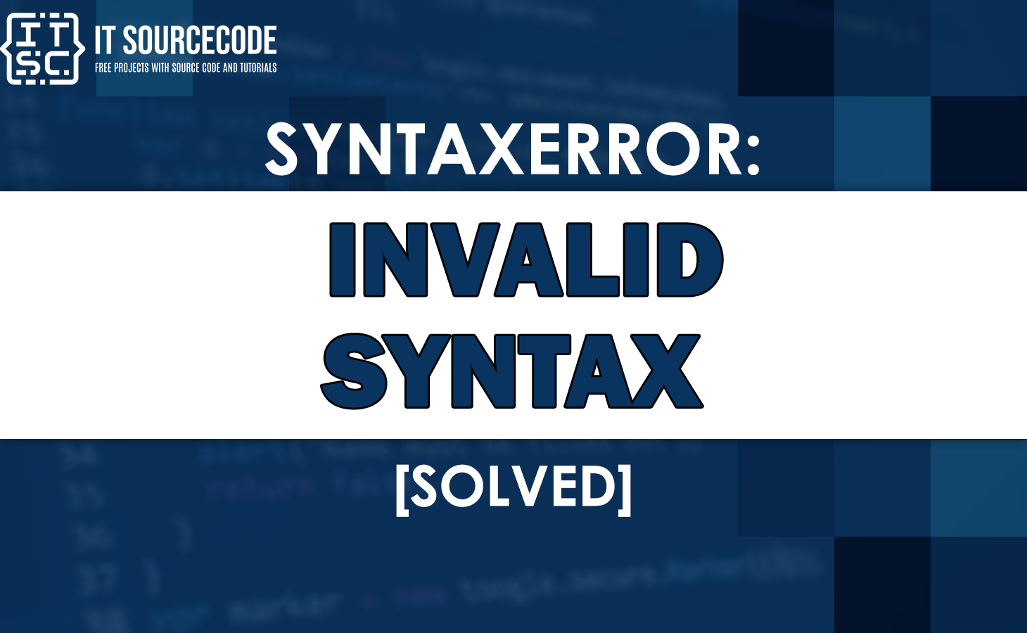 Syntaxerror: invalid syntax