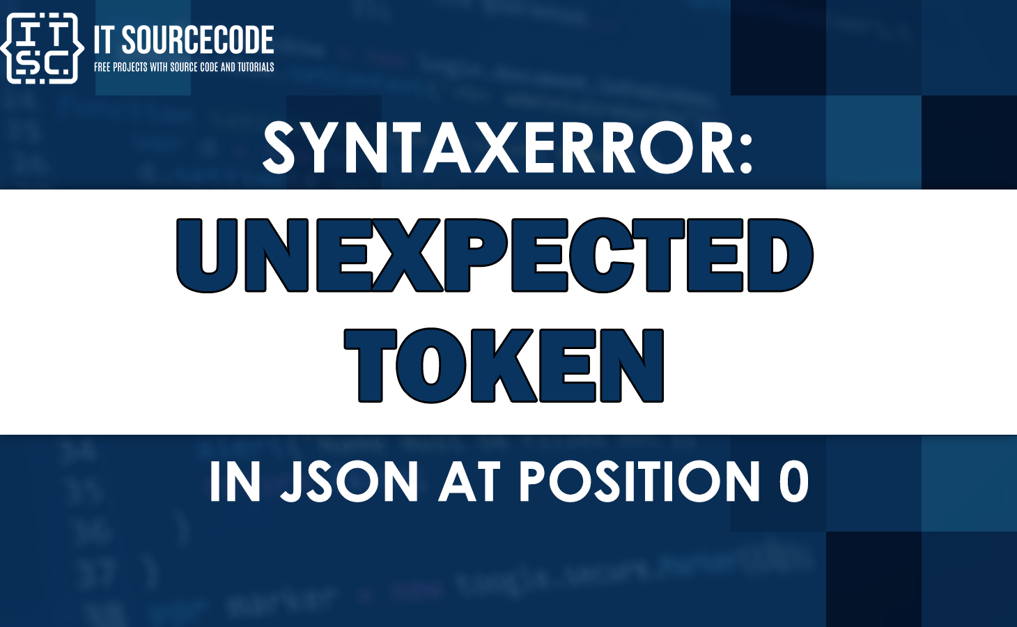 Syntaxerror unexpected token in json at position 0