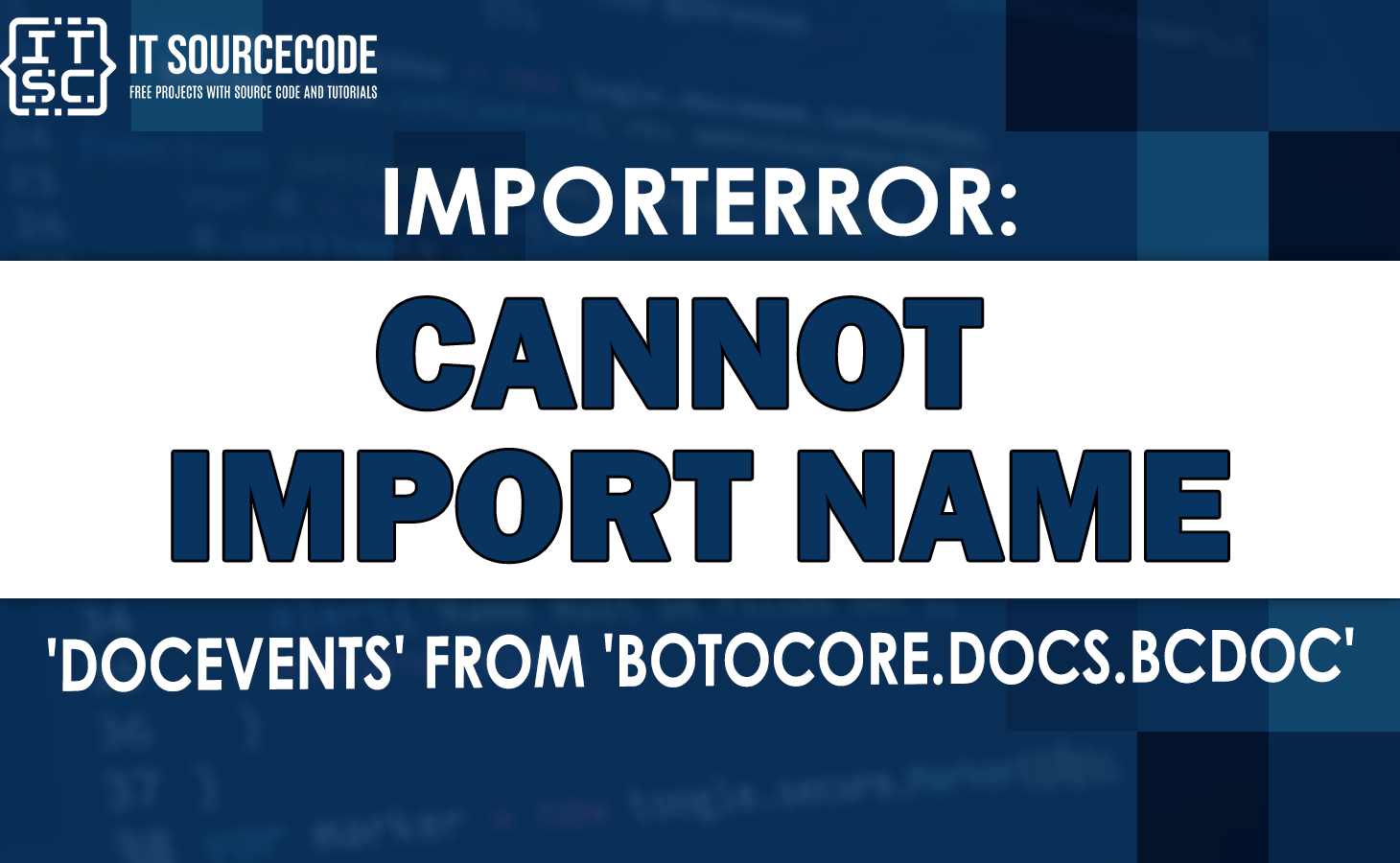 importerror cannot import name 'docevents' from 'botocore.docs.bcdoc'