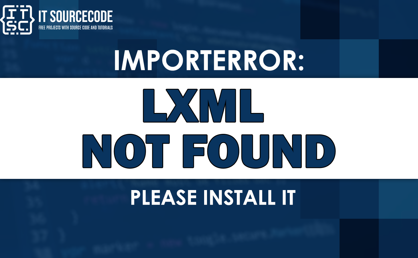 importerror lxml not found please install it