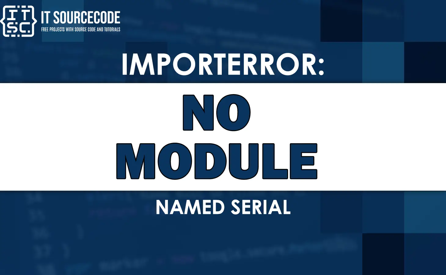 importerror no module named serial