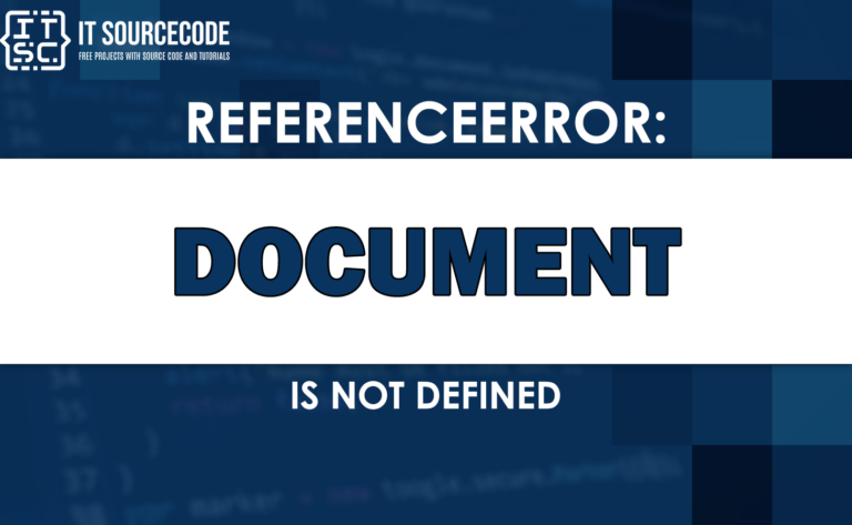 referenceerror document is not defined