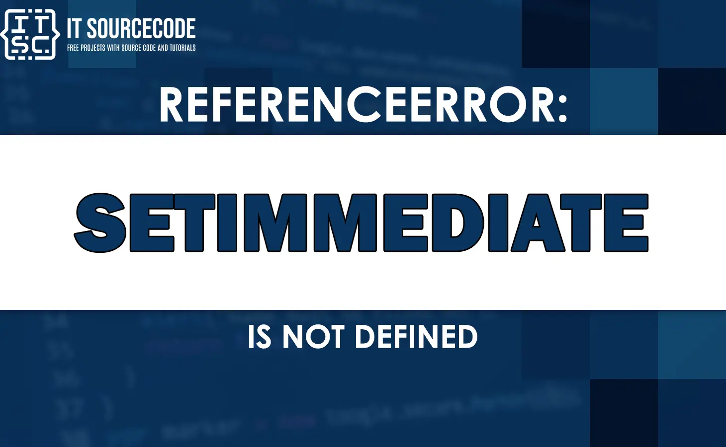 referenceerror setimmediate is not defined