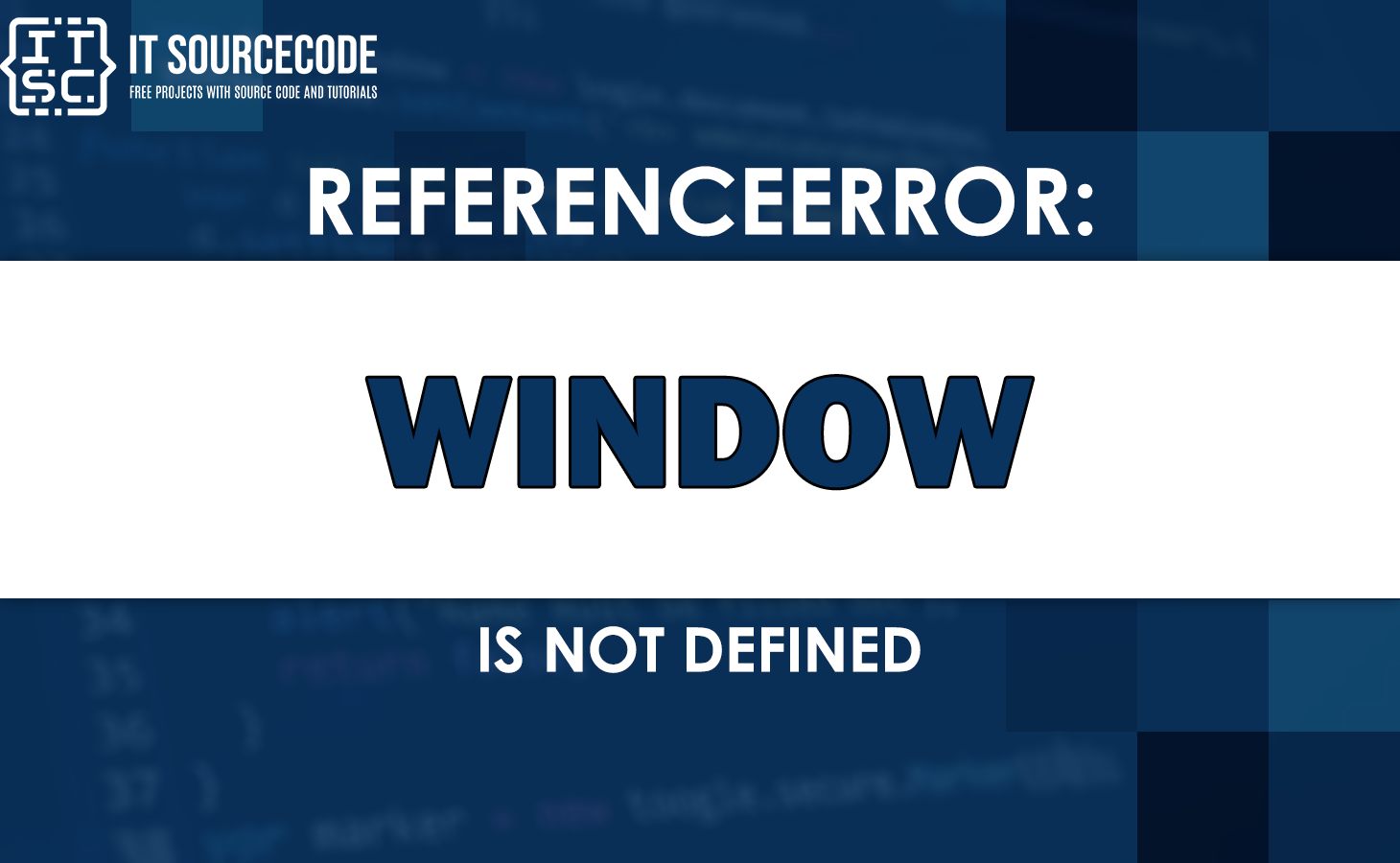 referenceerror window is not defined
