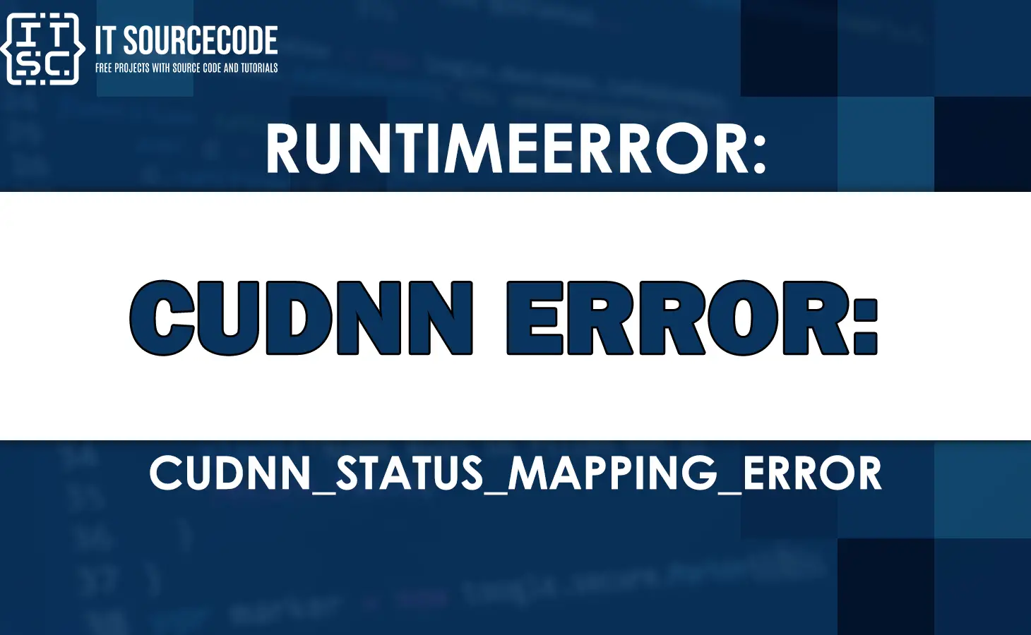 runtimeerror cudnn error cudnn_status_mapping_error