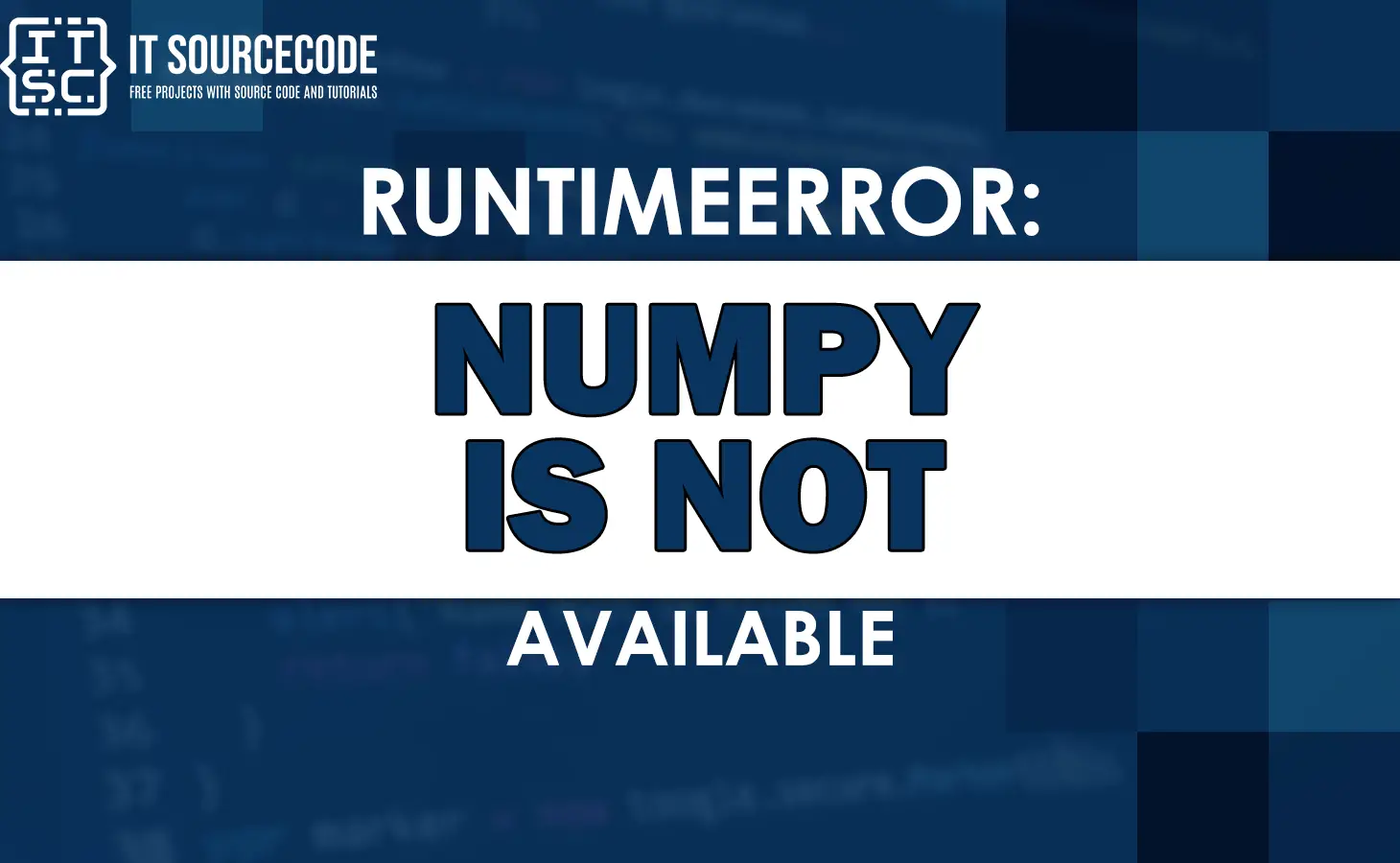 runtimeerror numpy is not available