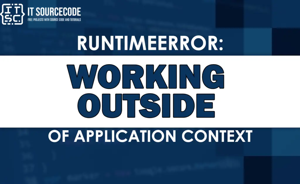 Runtimeerror working outside of application context solved 