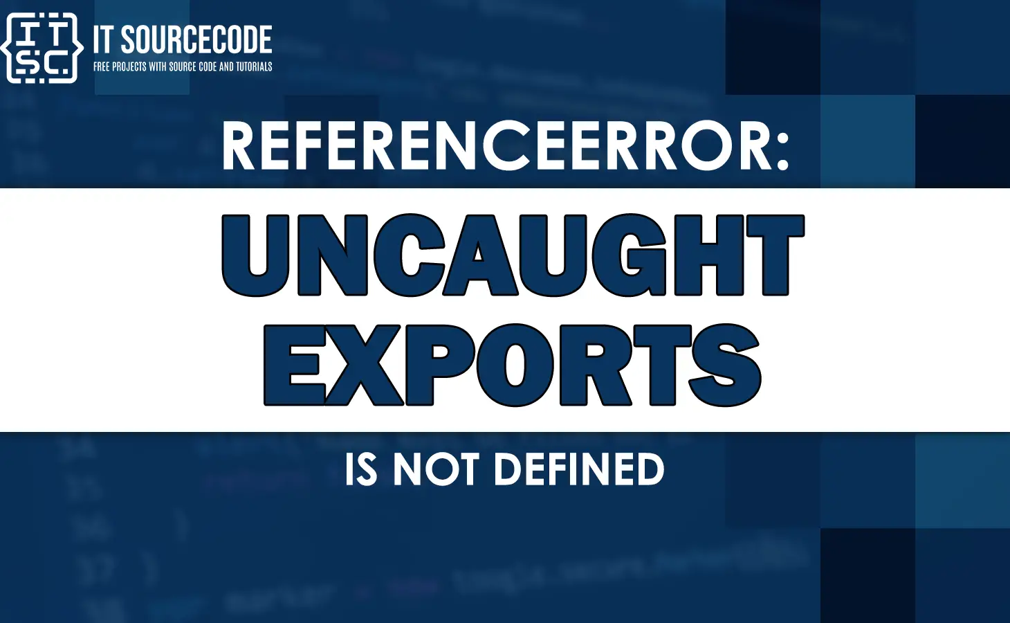 uncaught referenceerror exports is not defined
