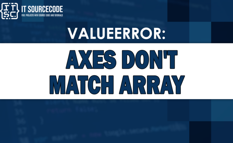 valueerror axes don't match array