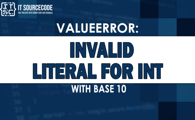 valueerror invalid literal for int with base 10