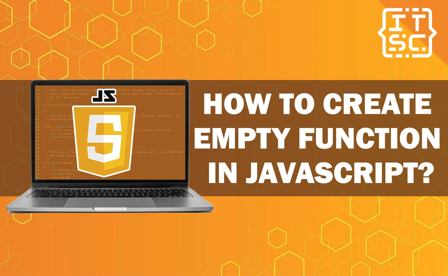 How to create empty function in JavaScript?
