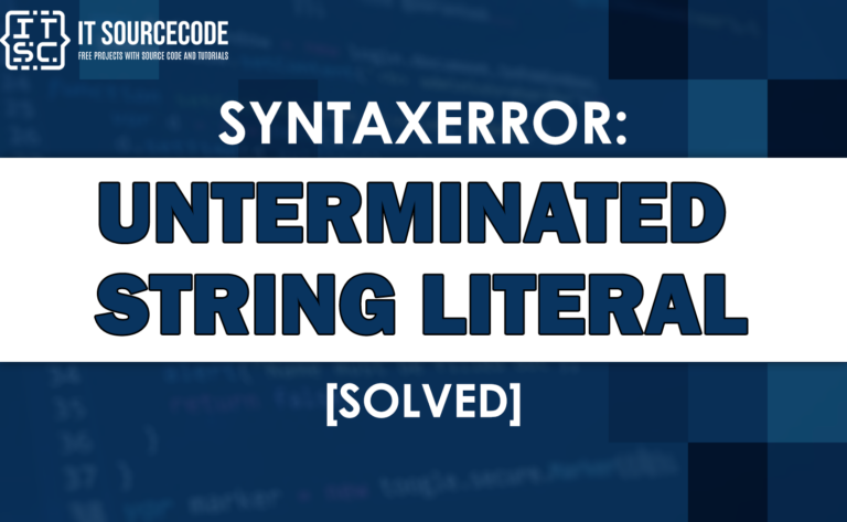 Syntaxerror unterminated string literal