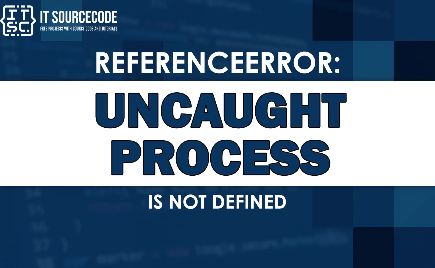 Uncaught referenceerror process is not defined