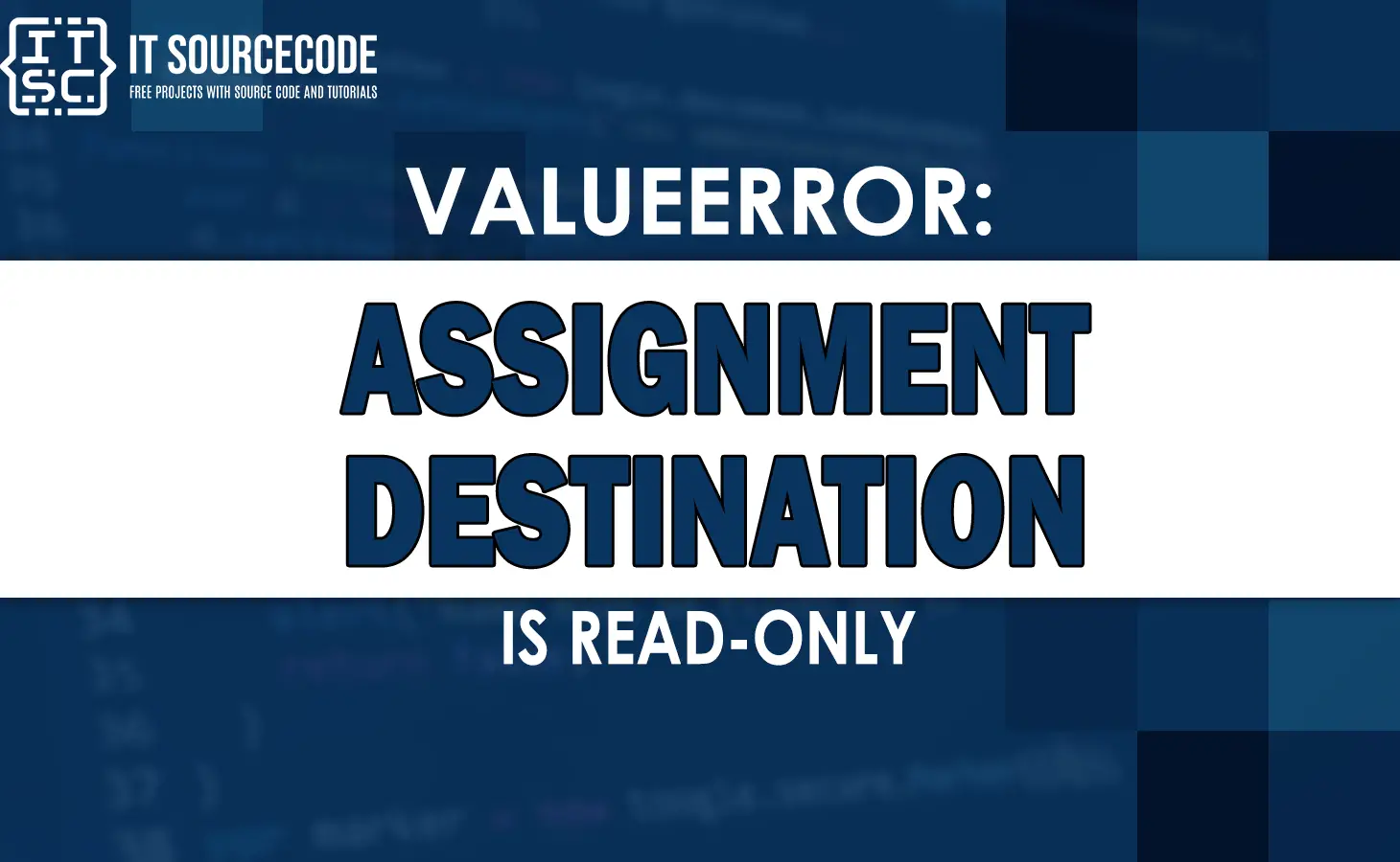Valueerror assignment destination is read-only