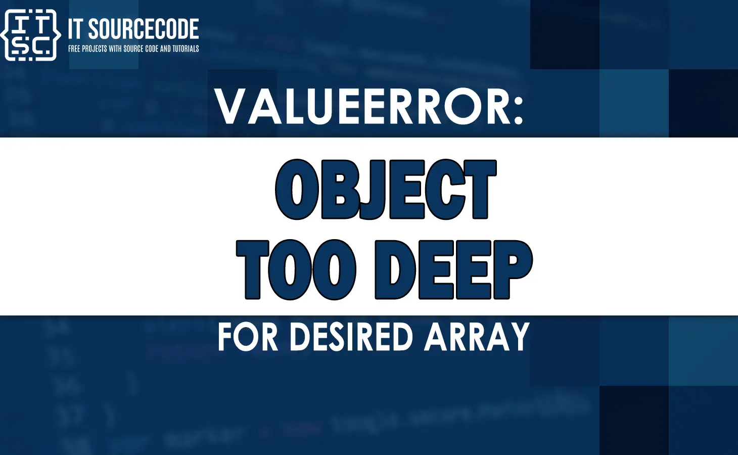 Valueerror object too deep for desired array
