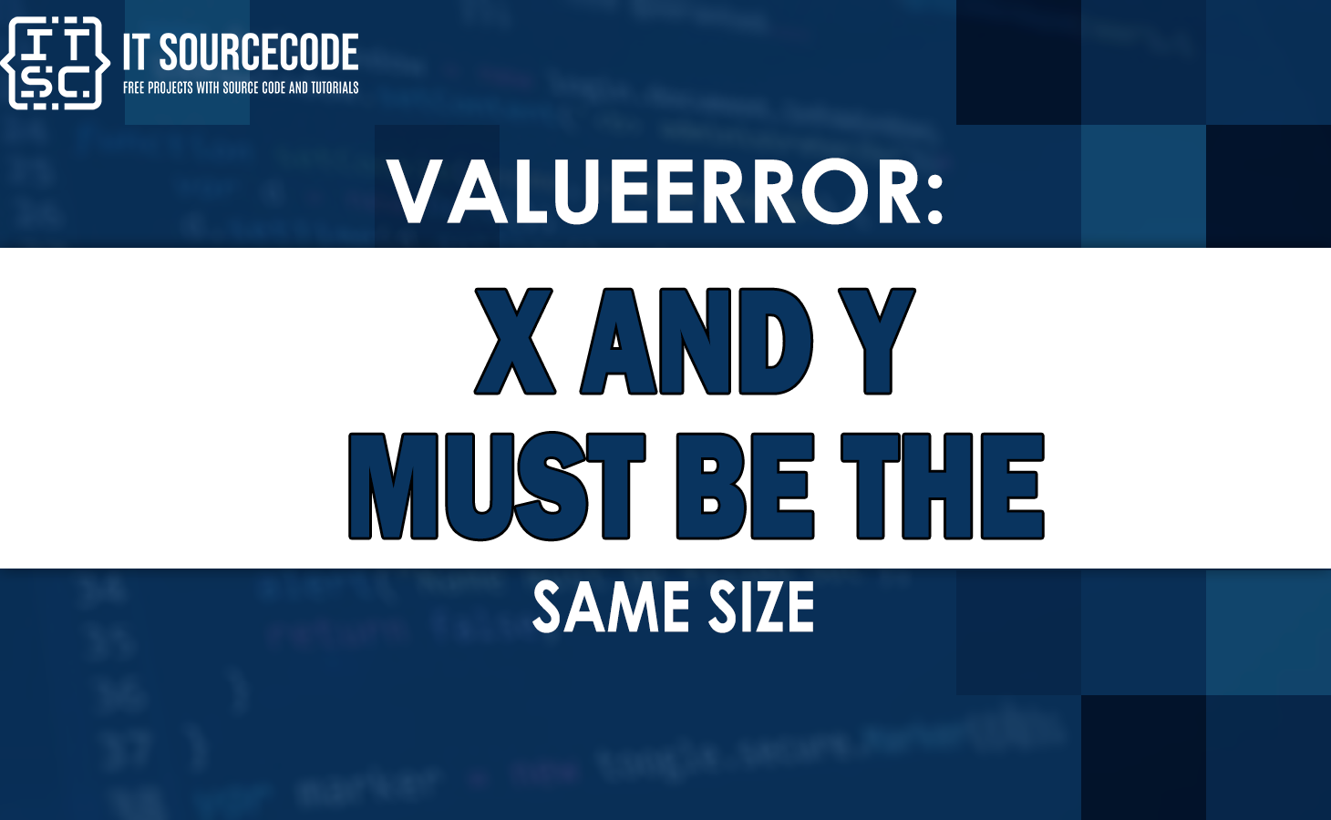 Valueerror x and y must be the same size