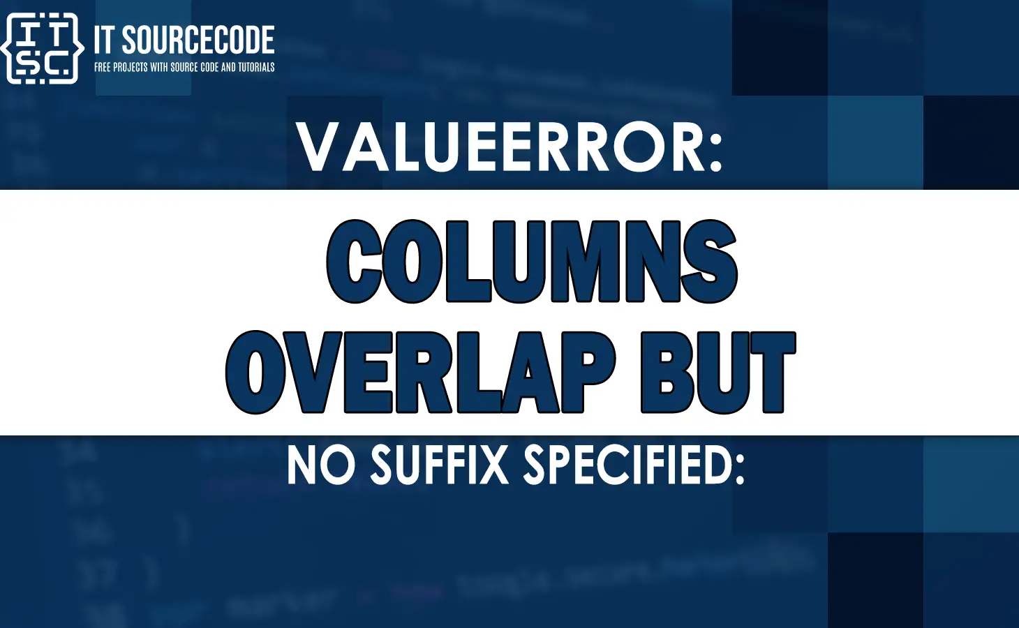 valueerror columns overlap but no suffix specified