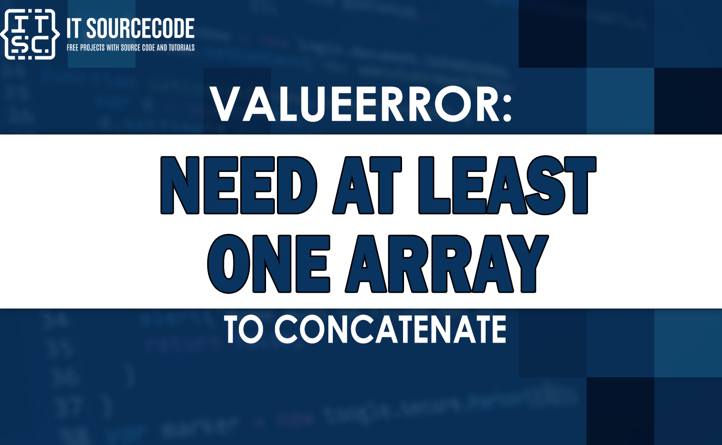 valueerror need at least one array to concatenate