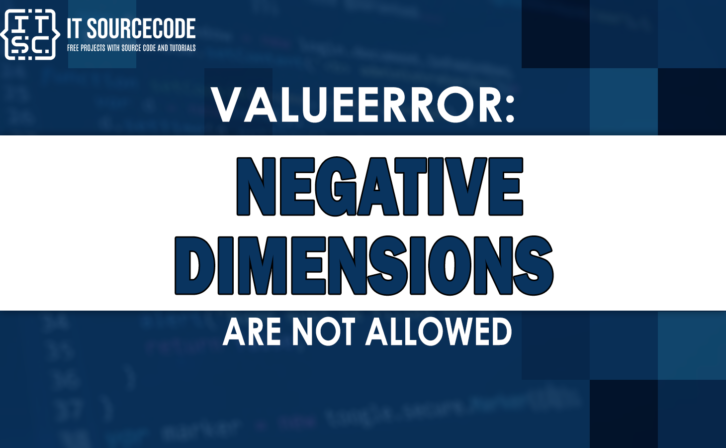 valueerror negative dimensions are not allowed