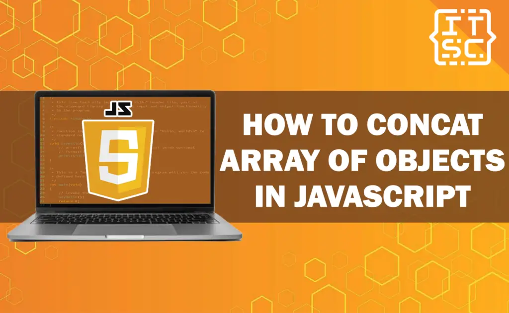 How To Concat Array Of Objects In JavaScript